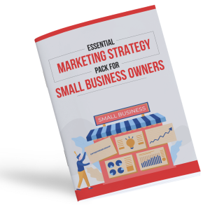 Essential Marketing Strategy Pack for Small Business Owners